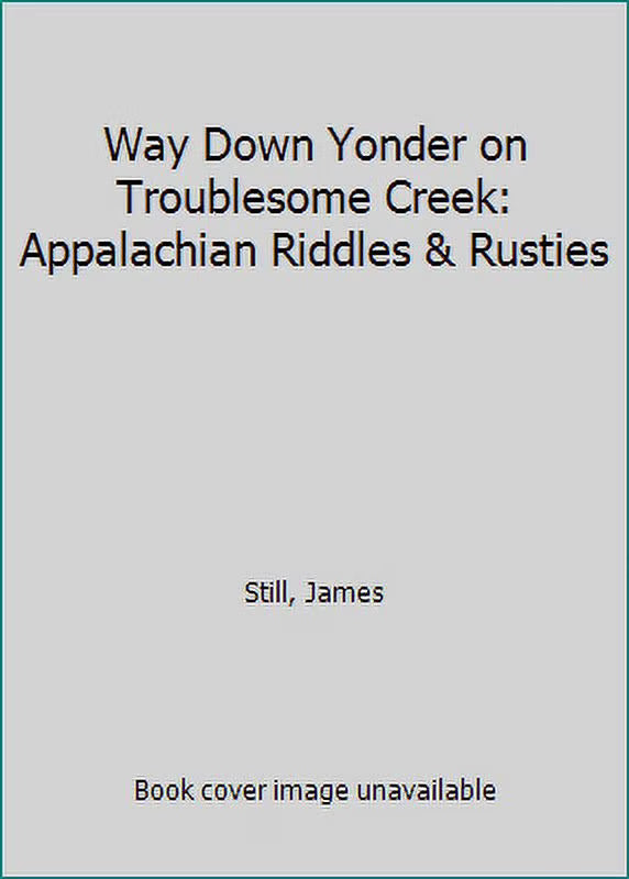Appalachian Riddles & Rusties Hardcover A145814